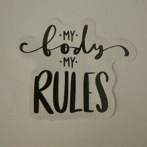 ⚪️ My Body My Rules Vinyl Sticker Decal